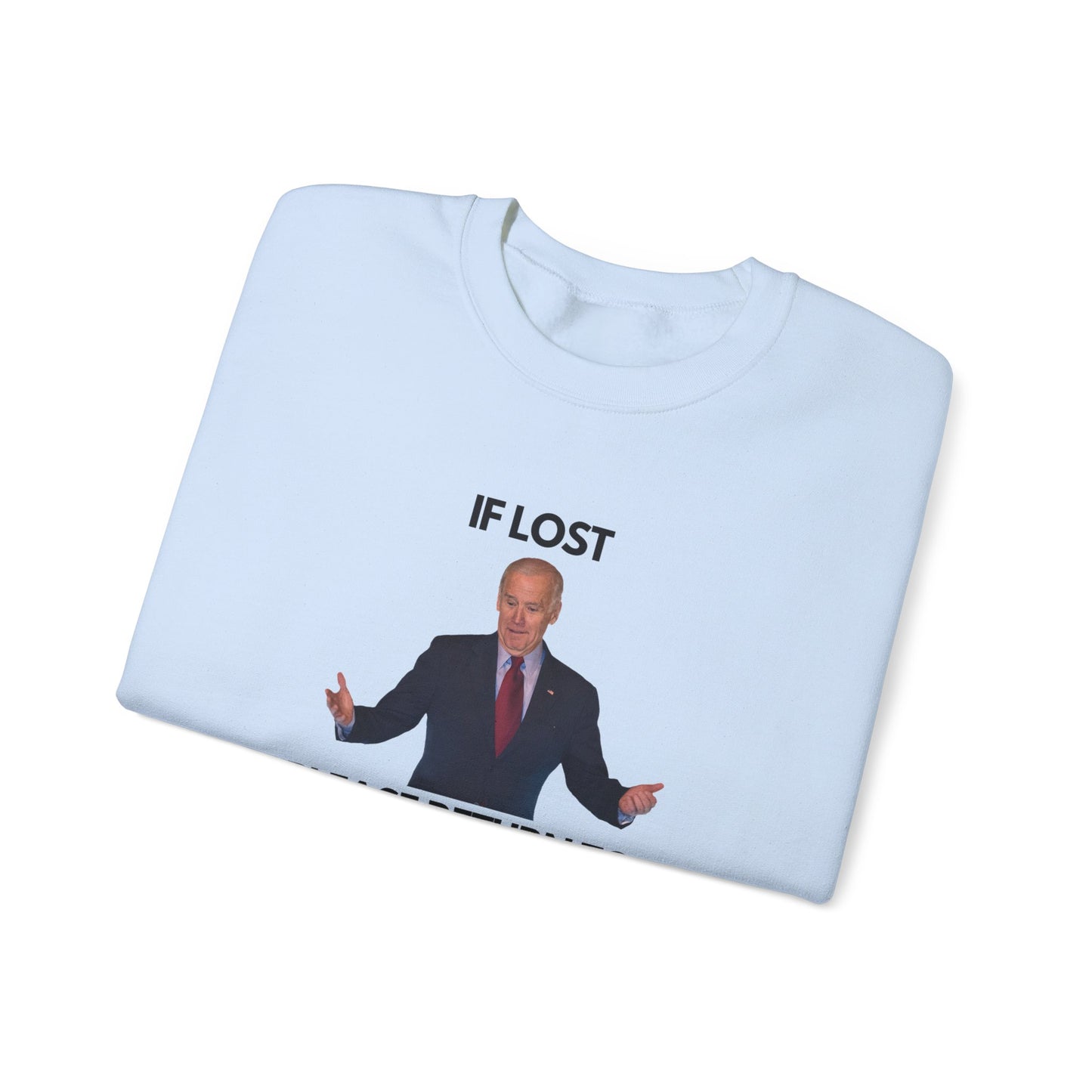 If Lost... Return To White House Crewneck Sweatshirt